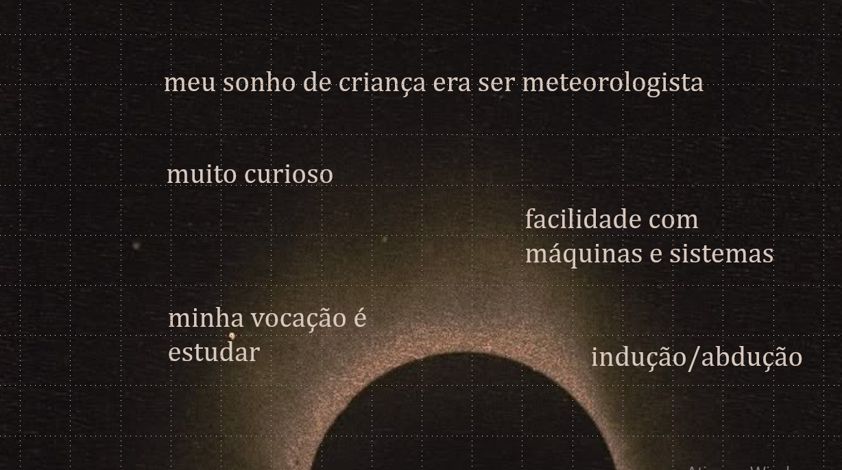 Slide sobre meu sonho de infância de ser meteorologista, curiosidade, facilidade com máquinas e vocação para estudar